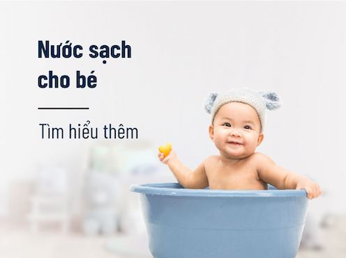 Nước sạch bảo vệ bé