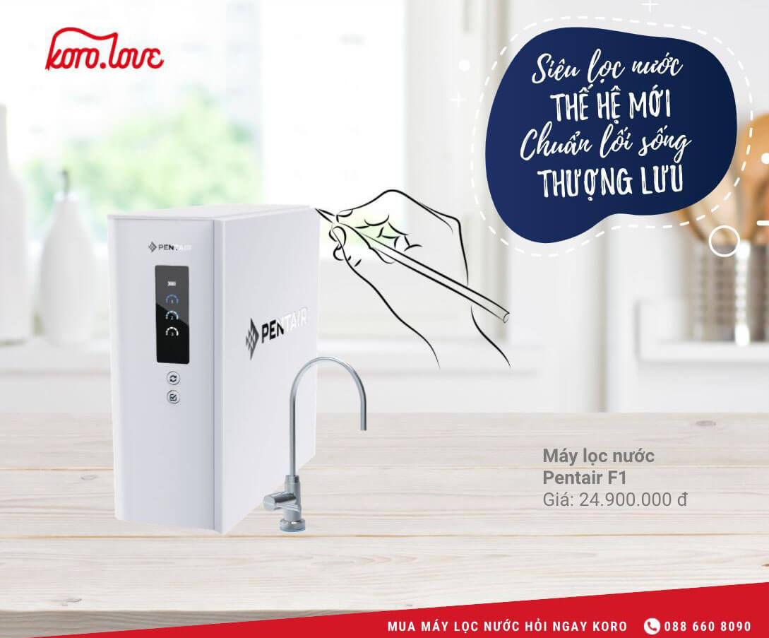 Máy lọc nước pentair f1 thiet ke dep