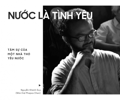 Tâm sự của một nhà thơ yêu nước - Nguyễn Khánh Duy (Nhà thơ Phapxa Chan)