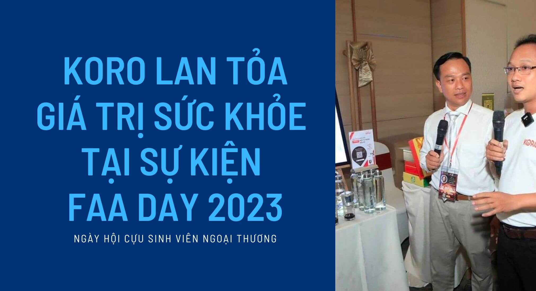 Koro Lan Tỏa Giá Trị Sức Khỏe tại Sự Kiện Ngày Hội Cựu Sinh Viên Đại Học Ngoại Thương - FAA Day 2023