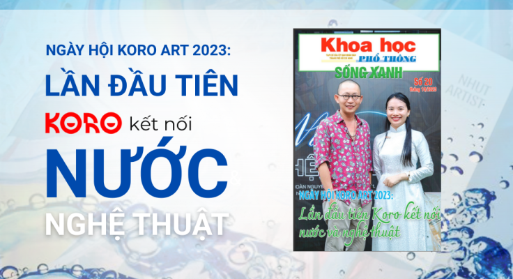 Ngay hoi Koro Art 2023 Lan dau tien Koro ket noi voi nghe thuat 2