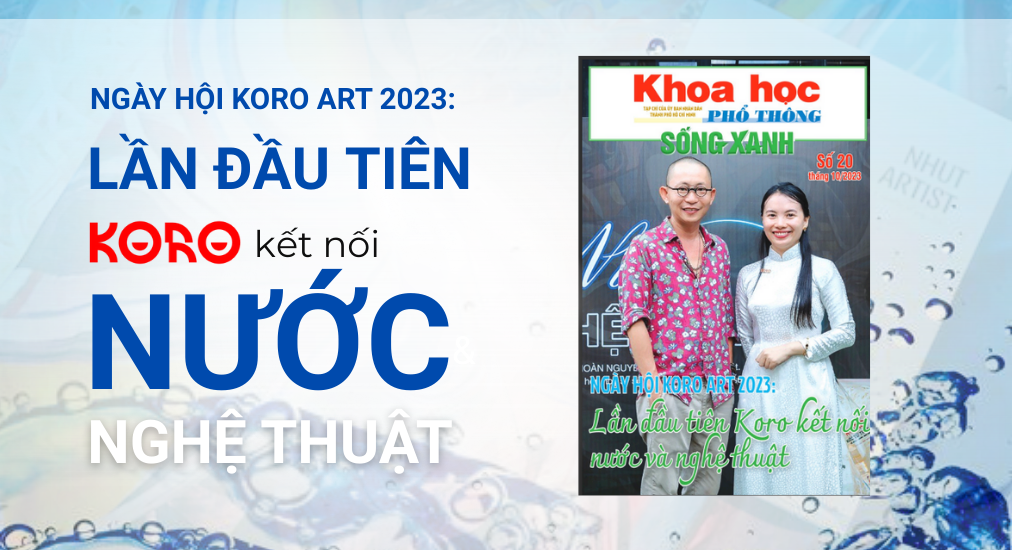 Ngay hoi Koro Art 2023 Lan dau tien Koro ket noi voi nghe thuat 2